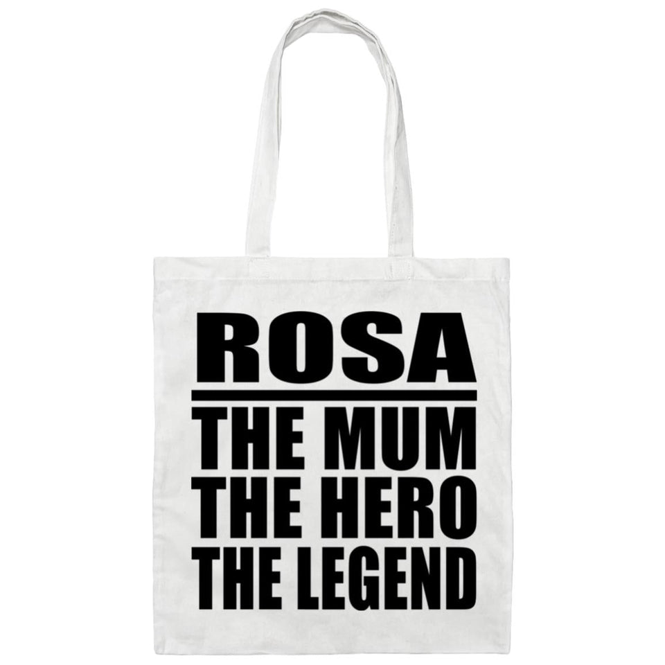Rosa The Mum The Hero The Legend - Tote Bag White