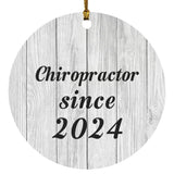 Chiropractor Since 2024 - Circle Ornament F