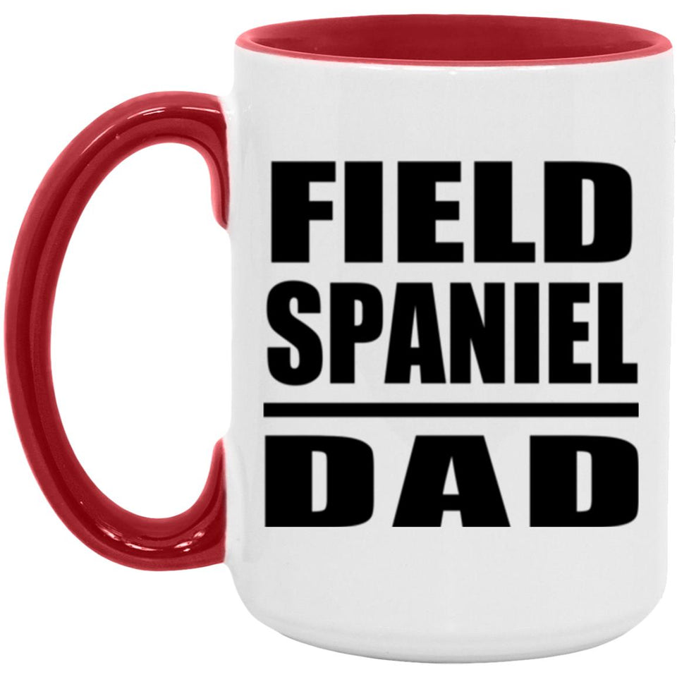 Field Spaniel Dad - 15oz Accent Mug Red