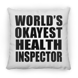 World's Okayest Health Inspector - Throw Pillow