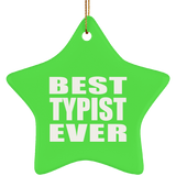 Best Typist Ever - Star Ornament
