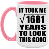 41st Birthday Took Square Root of 1681 Years To Look Good - 15oz Accent Mug Pink