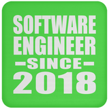 Software Engineer Since 2018 - Drink Coaster