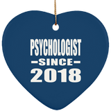 Psychologist Since 2018 - Heart Ornament