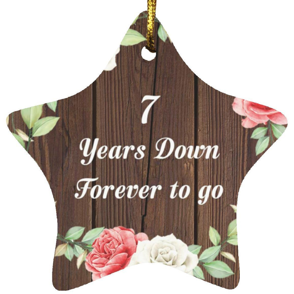 7th Anniversary 7 Years Down Forever to Go - Star Ornament A