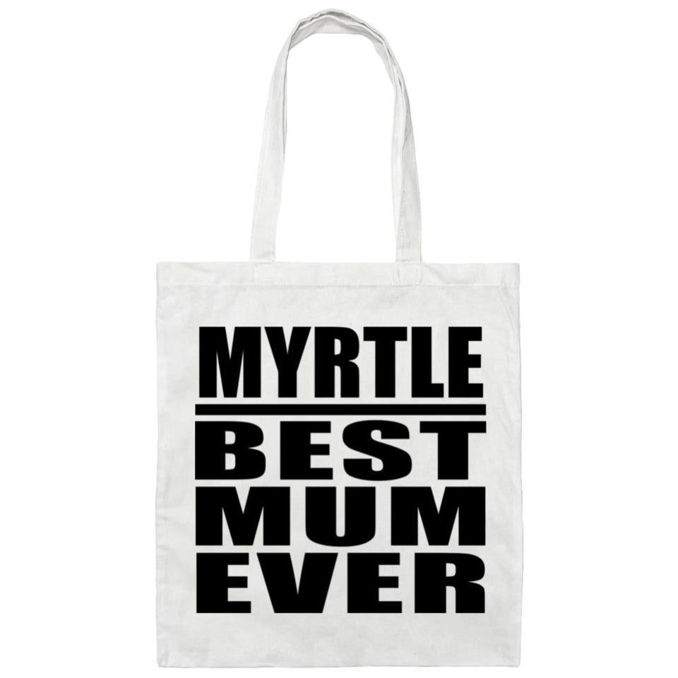 Myrtle Best Mum Ever - Tote Bag White
