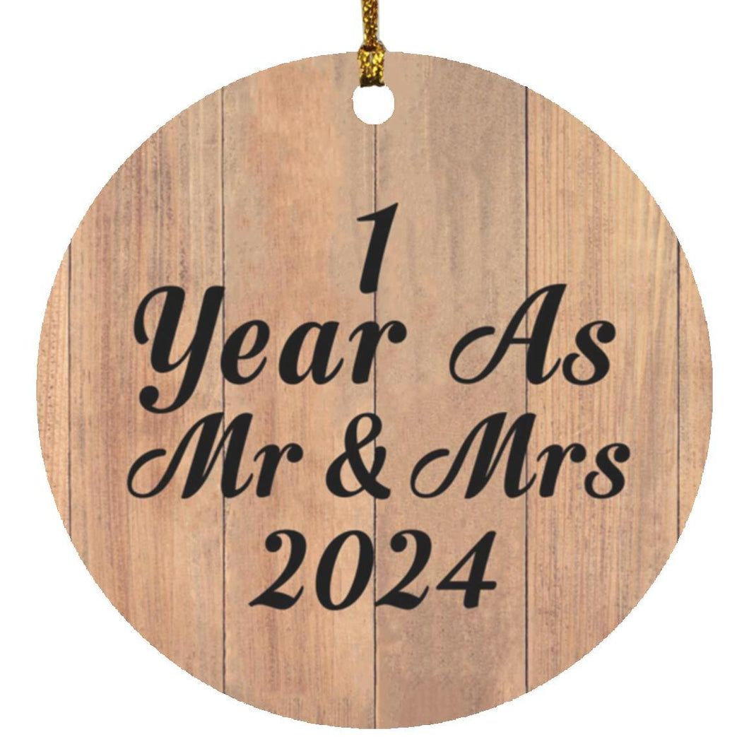1 Year As Mr & Mrs 2024 - Circle Ornament C