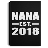 Nana Established EST. 2018 - Canvas Portrait