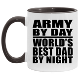 Army By Day World's Best Dad By Night - 11oz Accent Mug Black
