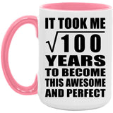 10th Birthday Took Square Root of 100 Years To Awesome - 15oz Accent Mug Pink