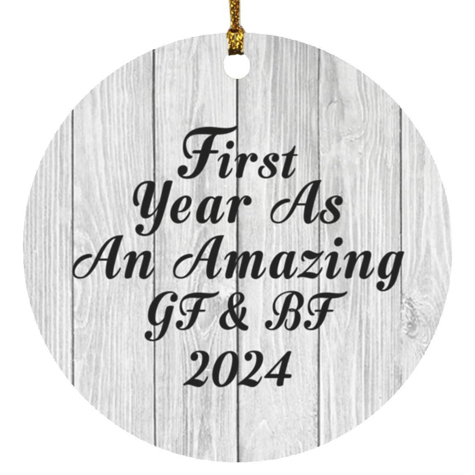 First Year As An Amazing Gf & Bf 2024 - Circle Ornament F