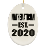 Mathematician Established EST. 2020 - Oval Ornament