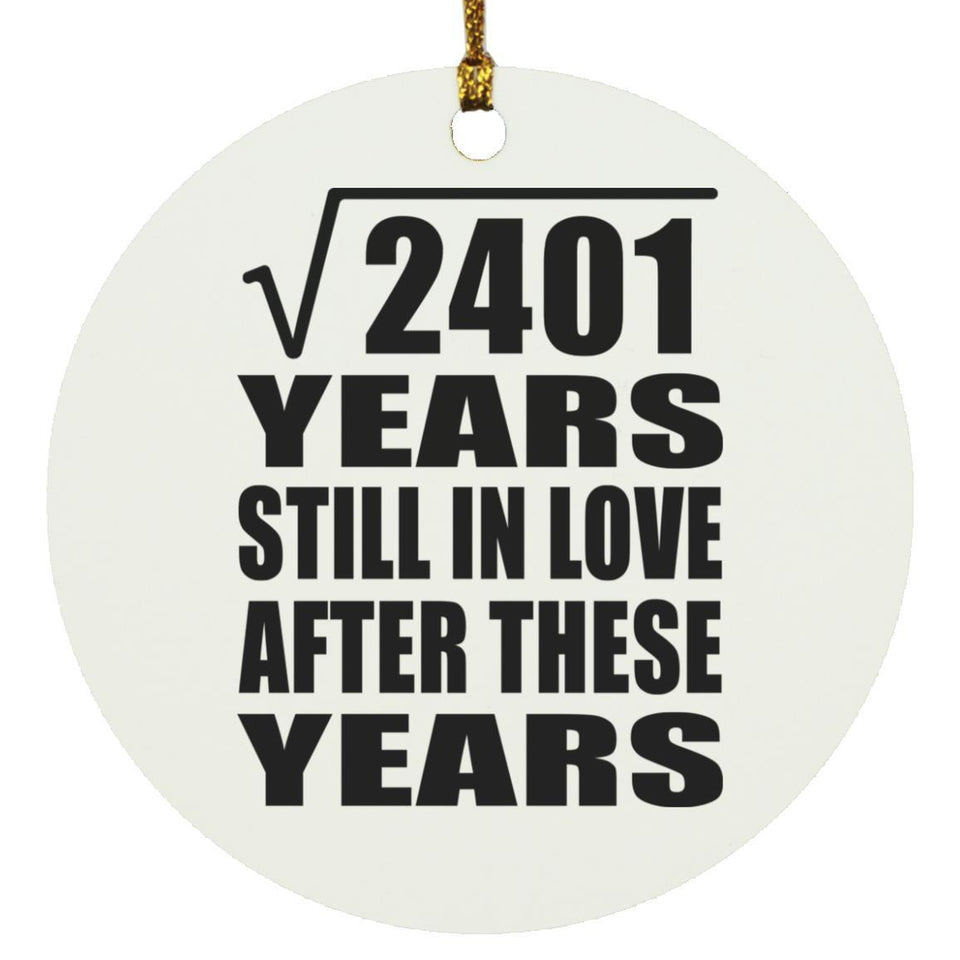 49th Anniversary Square Root of 2401 Years Still In Love - Circle Ornament