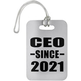 CEO Since 2021 - Luggage Bag Tag
