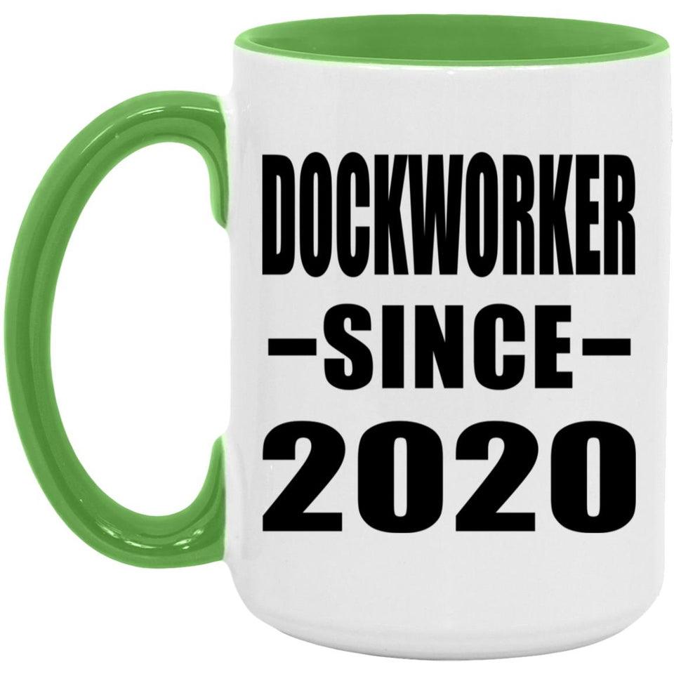 Dockworker Since 2020 - 15oz Accent Mug Green