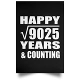 Happy 95th Anniversary Square Root of 9025 Years & Counting - Poster Portrait