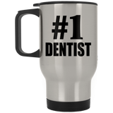 Number One #1 Dentist - Silver Travel Mug