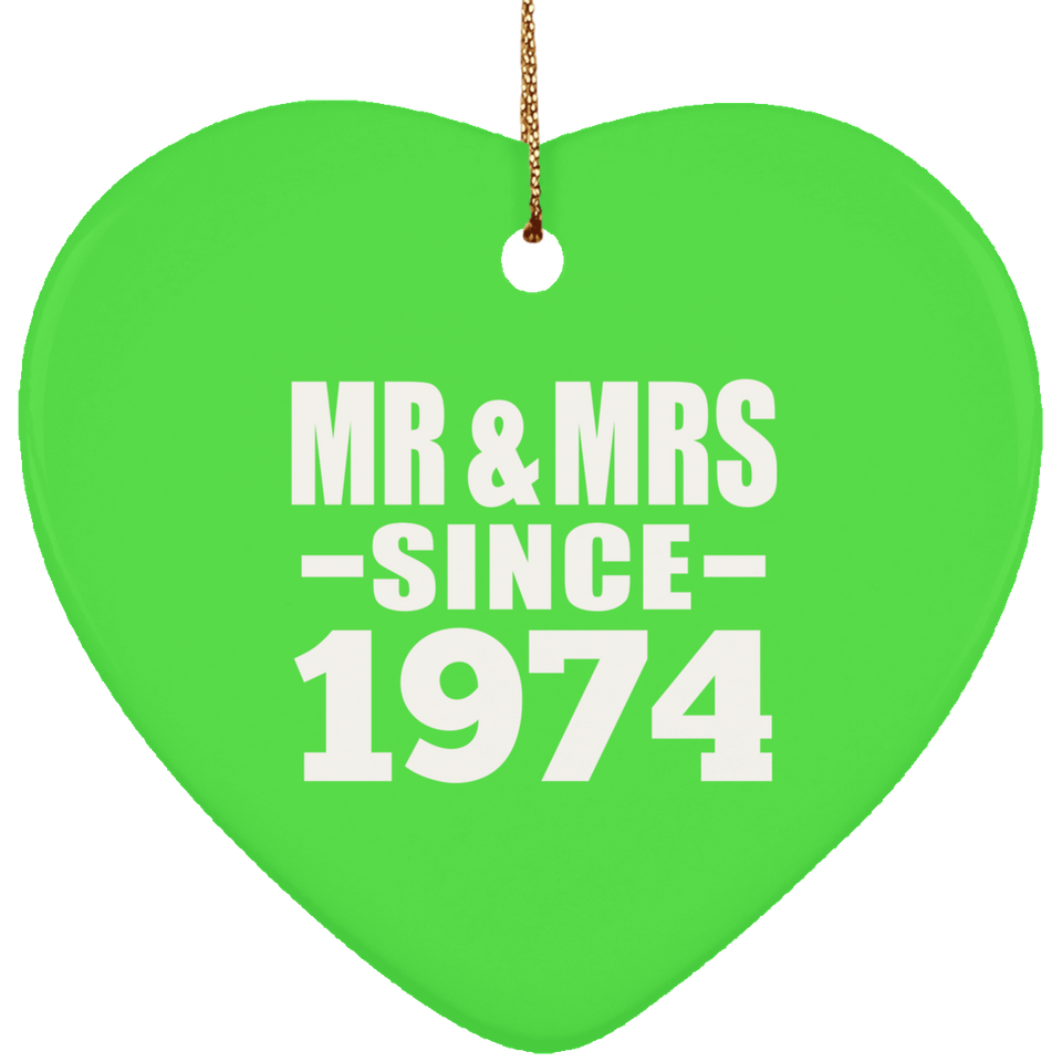 50th Anniversary Mr & Mrs Since 1974 - Heart Ornament