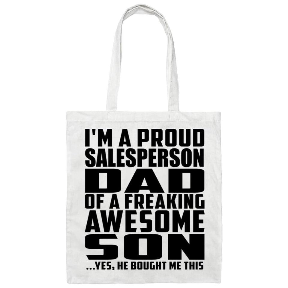 Proud Salesperson Dad Of Awesome Son - Tote Bag White