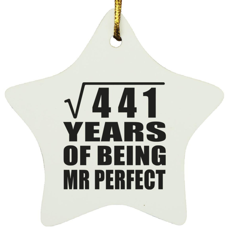 21st Anniversary Square Root of 441 Years of Mr Perfect - Star Ornament