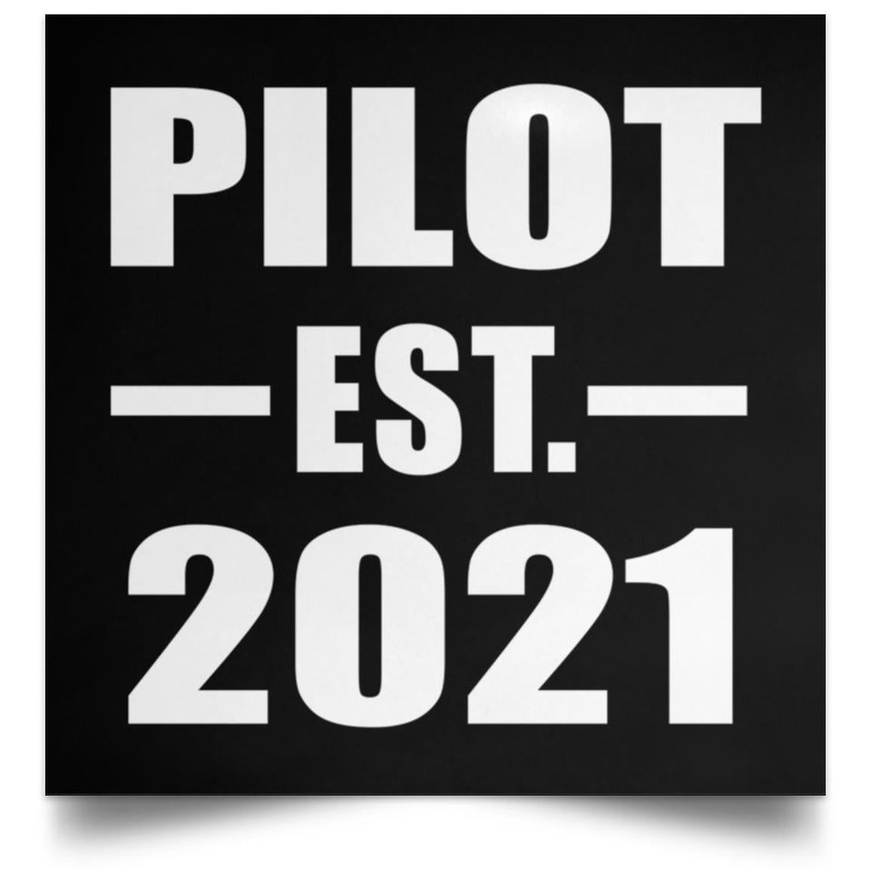 Pilot Established EST. 2021 - Poster Square