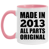 11th Birthday Made in 2013 All Parts Original - 11oz Accent Mug Pink