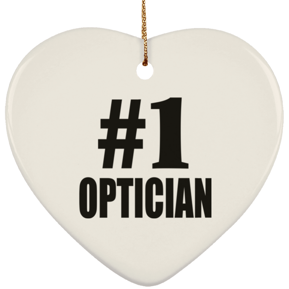 Number One #1 Optician - Heart Ornament