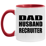 Dad Husband Recruiter - 11oz Accent Mug Red