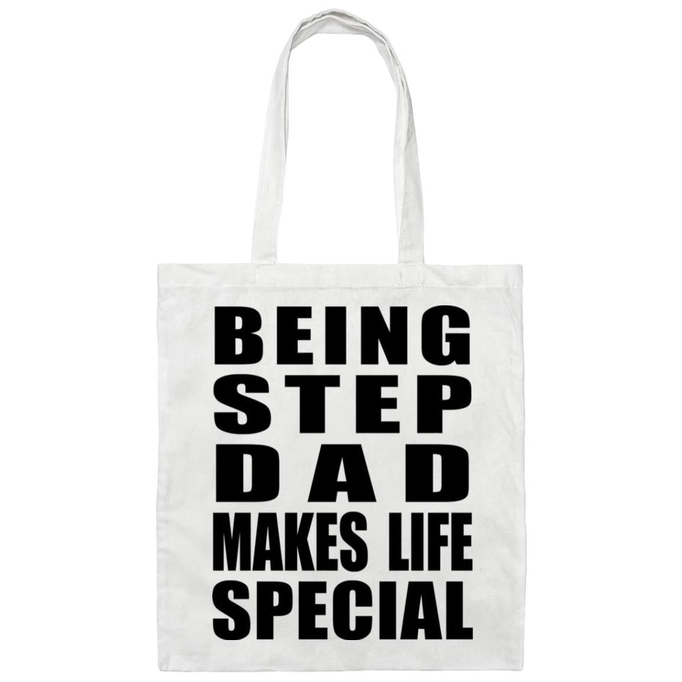Being Step Dad Makes Life Special - Tote Bag White
