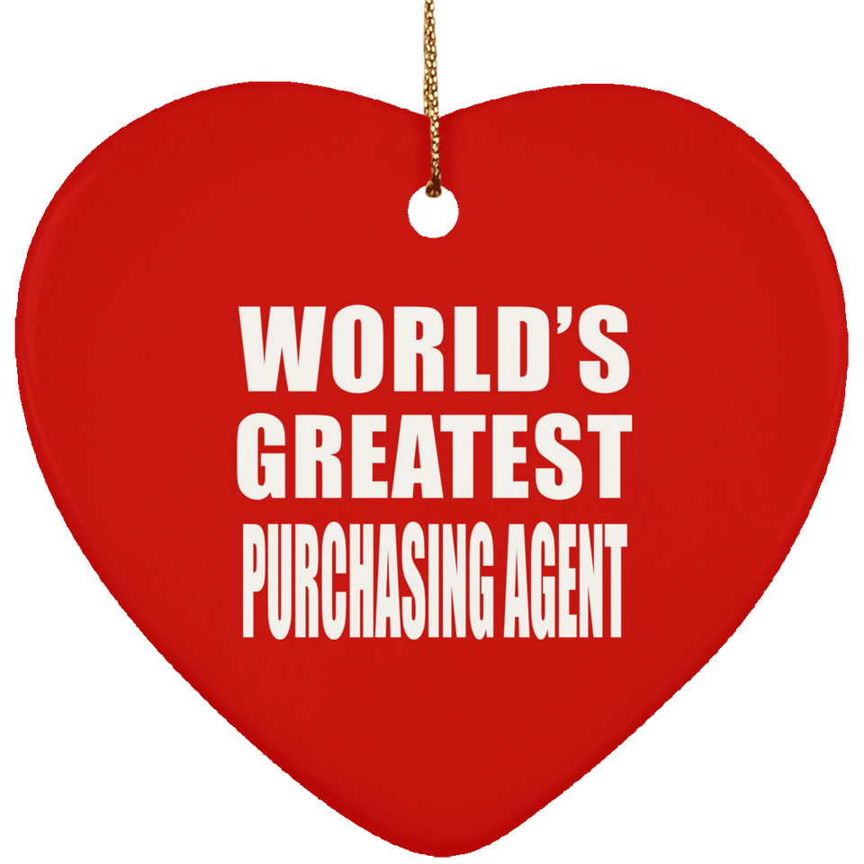 World's Greatest Purchasing Agent - Heart Ornament