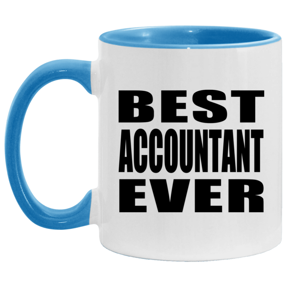 Best Accountant Ever - 11oz Accent Mug Blue