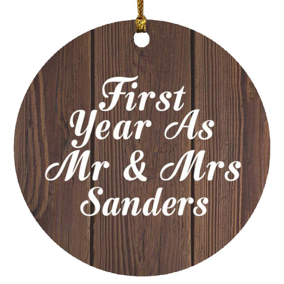 First Year As Mr & Mrs Sanders - Circle Ornament D