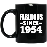 70th Birthday Fabulous Since 1954 - 11 Oz Coffee Mug Black