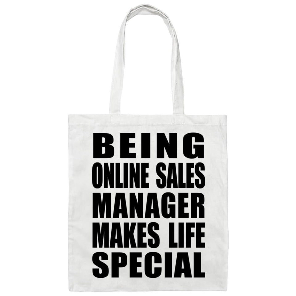 Being Online Sales Manager Makes Life Special - Tote Bag White
