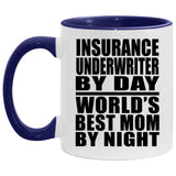 Insurance Underwriter By Day World's Best Mom By Night - 11oz Accent Mug Purple