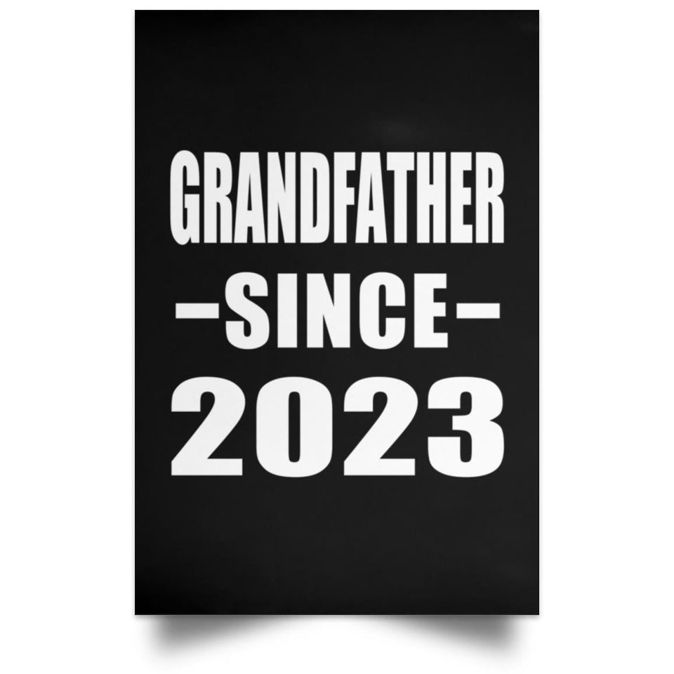 Grandfather Since 2023 - Poster Portrait