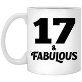 17th Birthday 17 & Fabulous - 11oz Coffee Mug