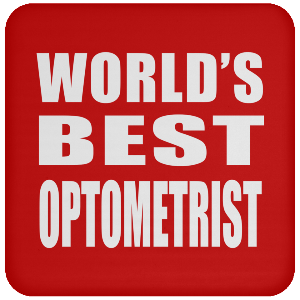 World's Best Optometrist - Drink Coaster