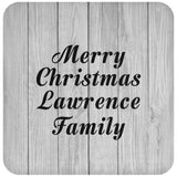 Merry Christmas Lawrence Family - Drink Coaster F
