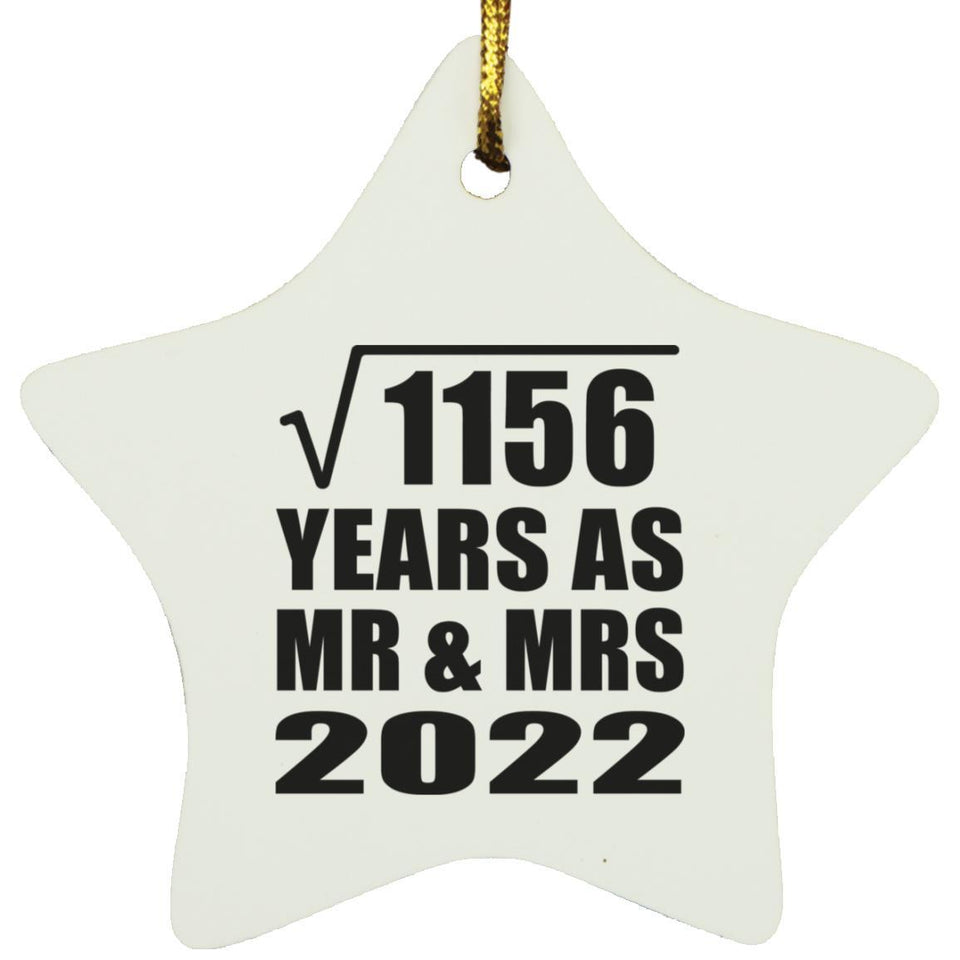 34th Anniversary Square Root of 1156 Years As Mr & Mrs 2022 - Star Ornament