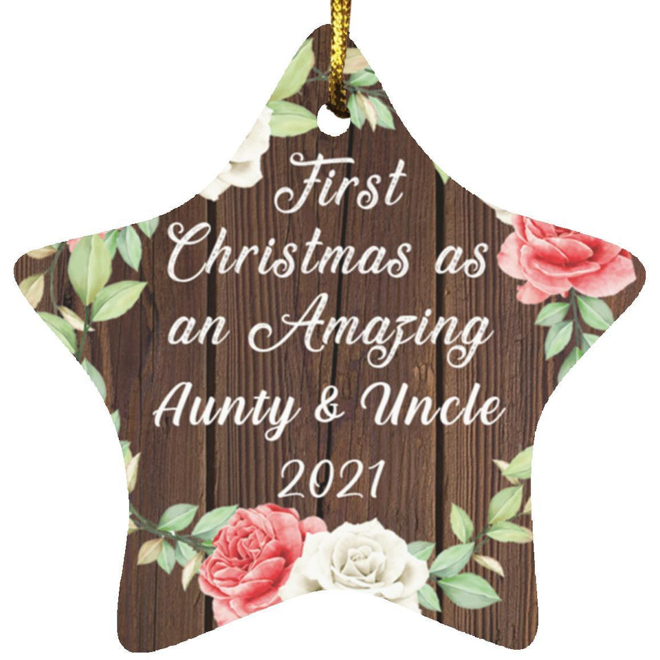 First Christmas As an Amazing Aunty & Uncle 2021 - Star Ornament A