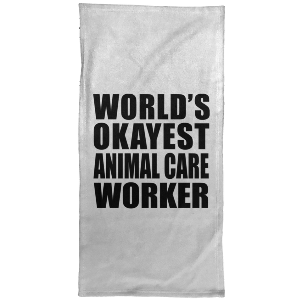 World's Okayest Animal Care Worker - Hand Towel