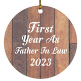 First Year As Father In Law 2023 - Circle Ornament E