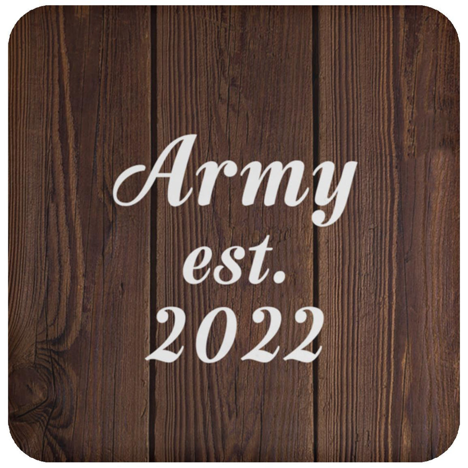 Army Established Est. 2022 - Drink Coaster D