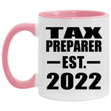 Tax Preparer Established EST. 2022 - 11oz Accent Mug Pink