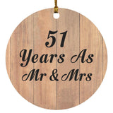 51 Years As Mr & Mrs - Circle Ornament C