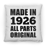 98th Birthday Made in 1926 All Parts Original - Throw Pillow