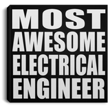 Most Awesome Electrical Engineer - Canvas Square