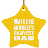 Willie World's Okayest Dad - Star Ornament