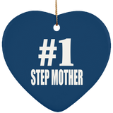Number One #1 Step Mother - Heart Ornament